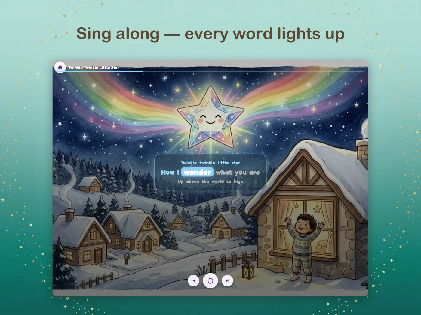 Sing along — every word lights up
